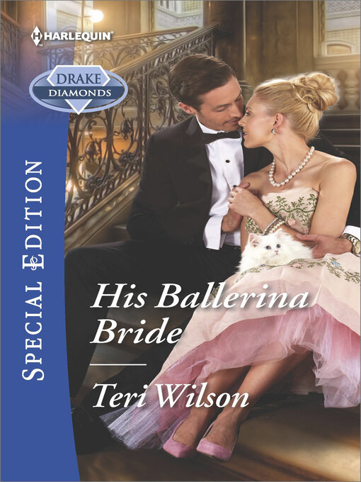 Title details for His Ballerina Bride by Teri Wilson - Available